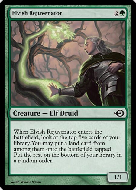 Elvish Rejuvenator - When Elvish Rejuvenator enters