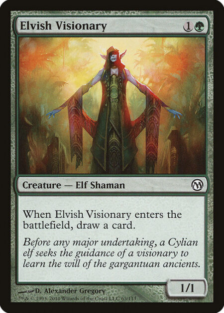 Elvish Visionary - When Elvish Visionary enters the battlefield