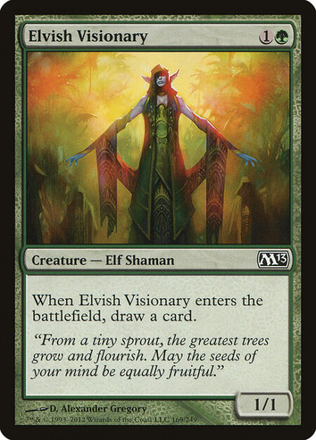 Elvish Visionary - When Elvish Visionary enters the battlefield