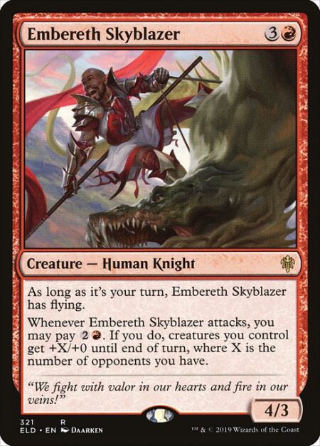 Embereth Skyblazer - As long as it's your turn