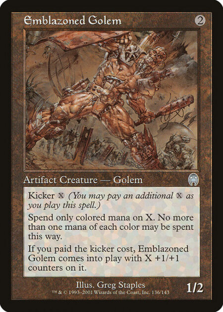 Emblazoned Golem - Kicker {X} (You may pay an additional {X} as you cast this spell.)