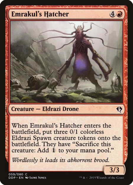 Emrakul's Hatcher - When Emrakul's Hatcher enters