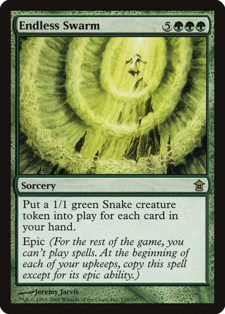 Endless Swarm - Create a 1/1 green Snake creature token for each card in your hand.