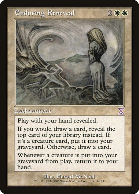 Enduring Renewal - Play with your hand revealed.