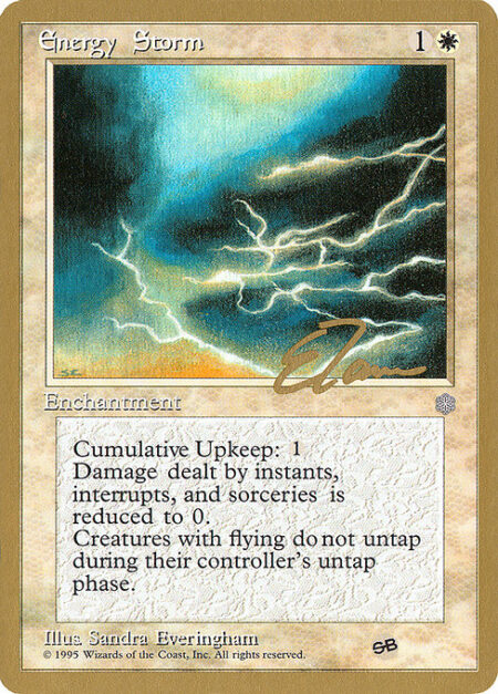 Energy Storm - Cumulative upkeep {1} (At the beginning of your upkeep