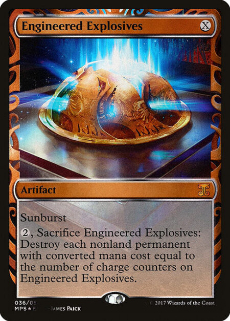 Engineered Explosives - Sunburst (This enters the battlefield with a charge counter on it for each color of mana spent to cast it.)