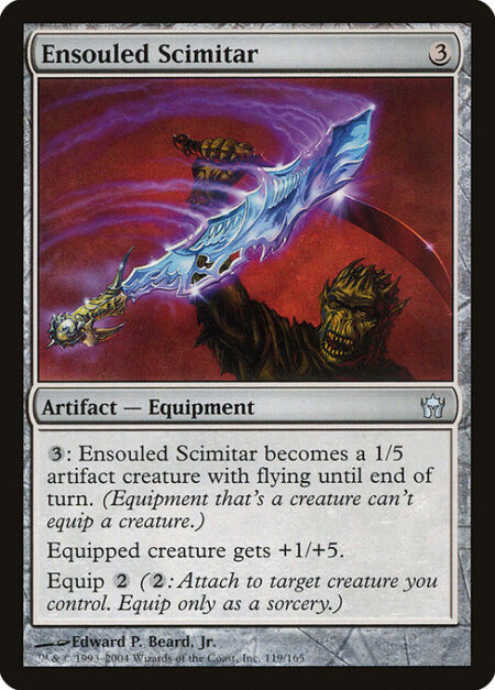 Ensouled Scimitar - {3}: Ensouled Scimitar becomes a 1/5 Spirit artifact creature with flying until end of turn. (Equipment that's a creature can't equip a creature.)