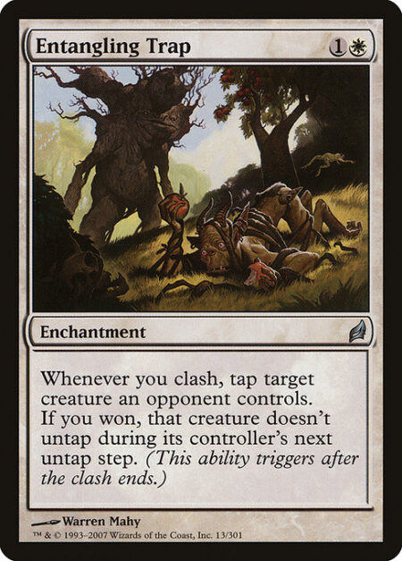 Entangling Trap - Whenever you clash