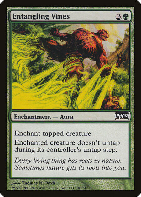 Entangling Vines - Enchant tapped creature