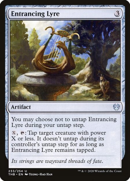 Entrancing Lyre - You may choose not to untap Entrancing Lyre during your untap step.