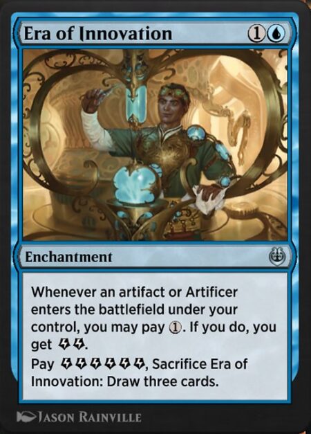 Era of Innovation - Whenever an artifact or Artificer enters the battlefield under your control