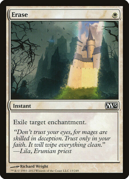 Erase - Exile target enchantment.