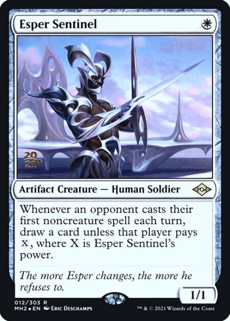 Esper Sentinel - Whenever an opponent casts their first noncreature spell each turn