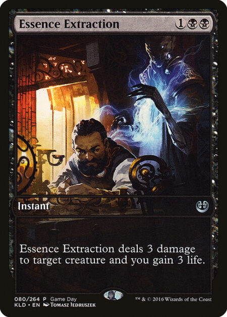 Essence Extraction - Essence Extraction deals 3 damage to target creature and you gain 3 life.