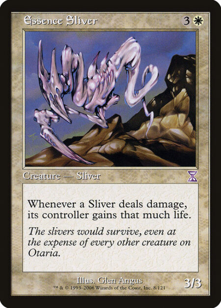 Essence Sliver - Whenever a Sliver deals damage