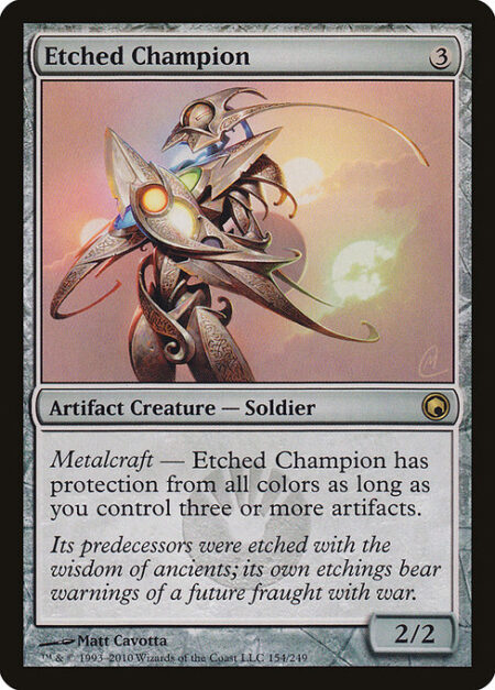 Etched Champion - Metalcraft — Etched Champion has protection from all colors as long as you control three or more artifacts.