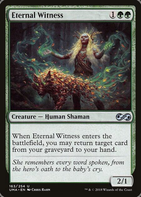 Eternal Witness - When Eternal Witness enters the battlefield