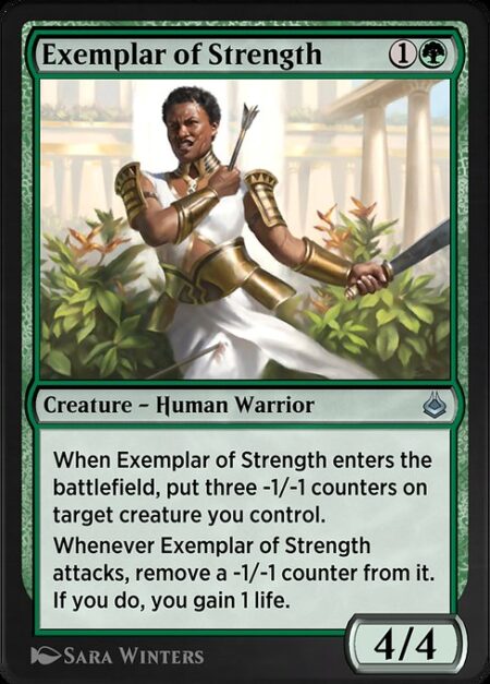 Exemplar of Strength - When Exemplar of Strength enters the battlefield