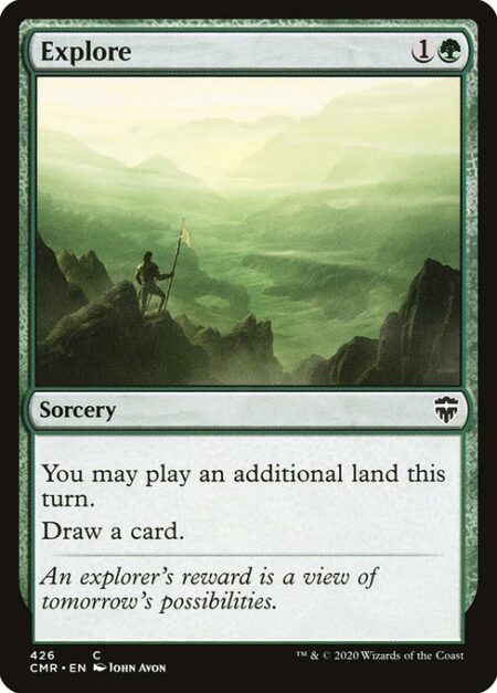 Explore - You may play an additional land this turn.