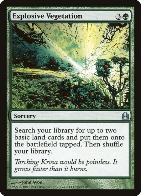 Explosive Vegetation - Search your library for up to two basic land cards