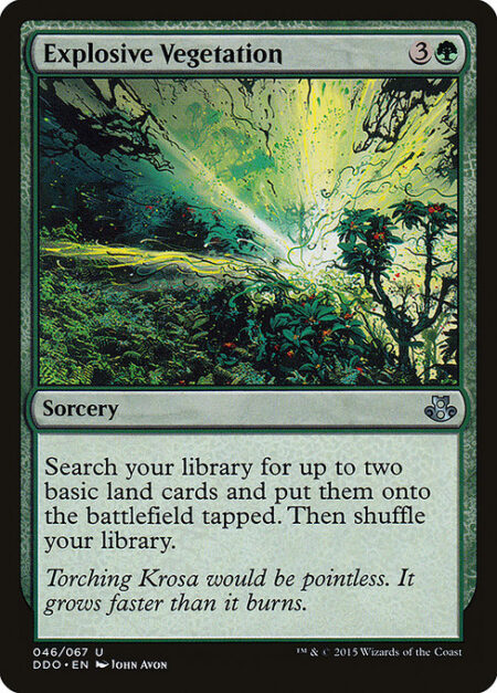 Explosive Vegetation - Search your library for up to two basic land cards