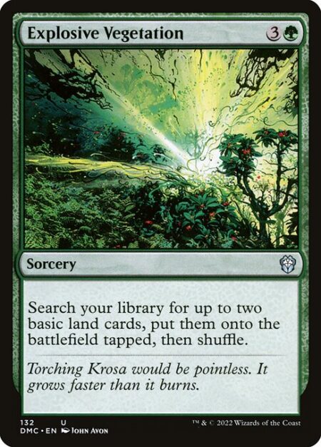 Explosive Vegetation - Search your library for up to two basic land cards