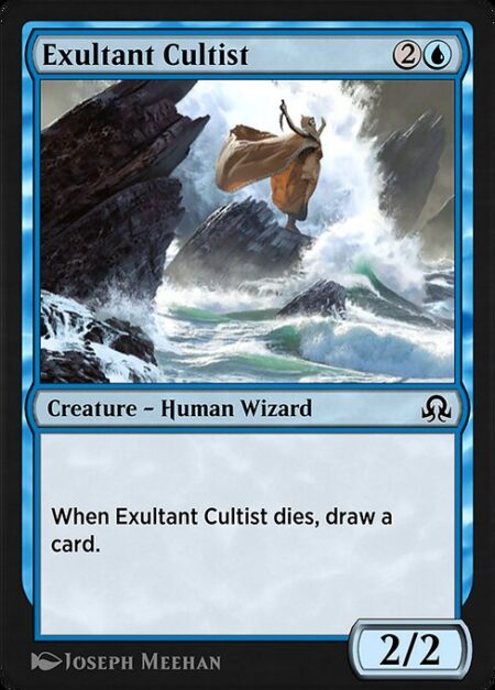 Exultant Cultist - When Exultant Cultist dies