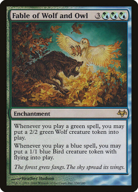 Fable of Wolf and Owl - Whenever you cast a green spell