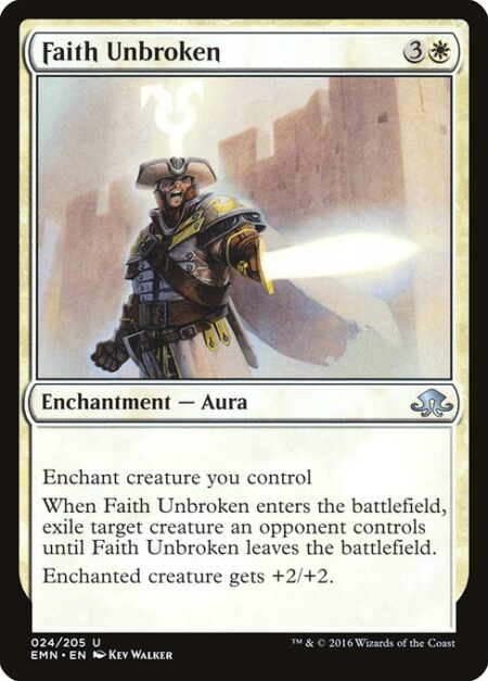 Faith Unbroken - Enchant creature you control