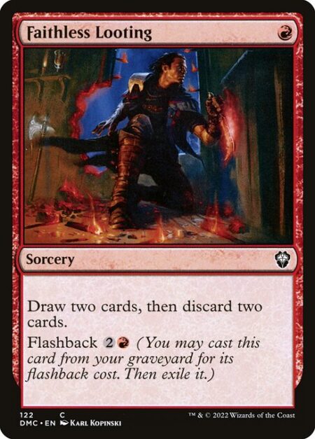 Faithless Looting - Draw two cards