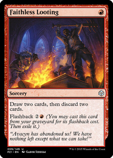 Faithless Looting - Draw two cards