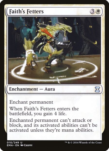 Faith's Fetters - Enchant permanent