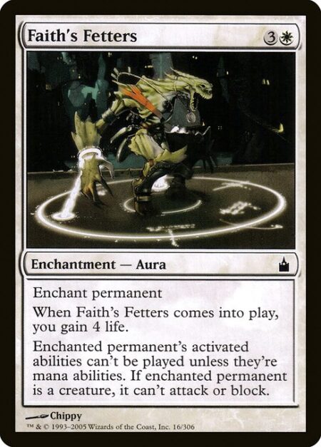 Faith's Fetters - Enchant permanent