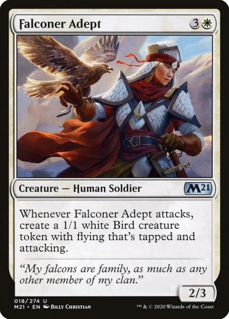 Falconer Adept - Whenever Falconer Adept attacks