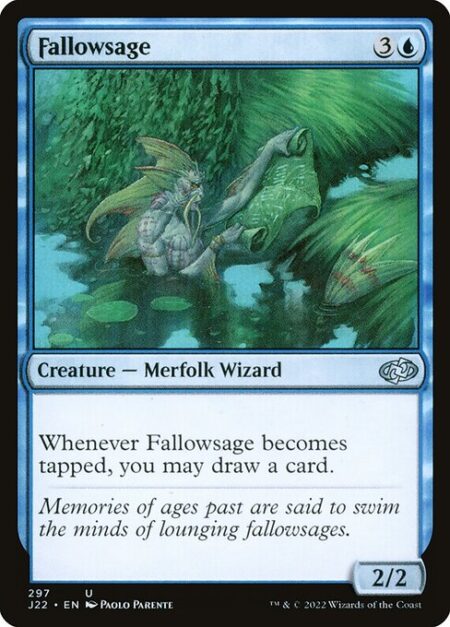 Fallowsage - Whenever Fallowsage becomes tapped