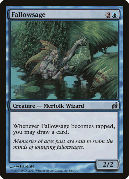 Fallowsage - Whenever Fallowsage becomes tapped