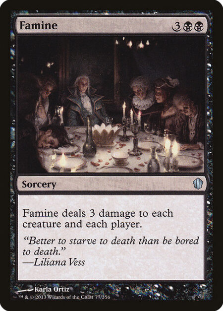 Famine - Famine deals 3 damage to each creature and each player.