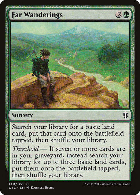 Far Wanderings - Search your library for a basic land card