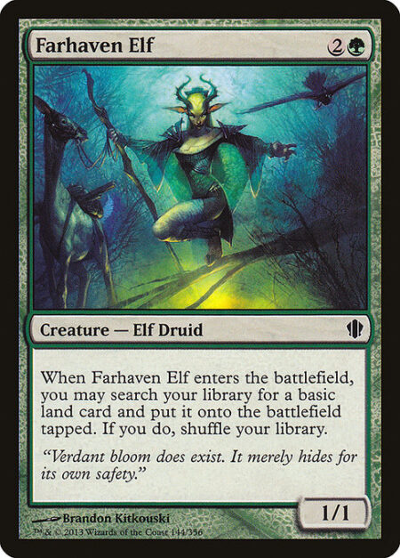 Farhaven Elf - When Farhaven Elf enters the battlefield