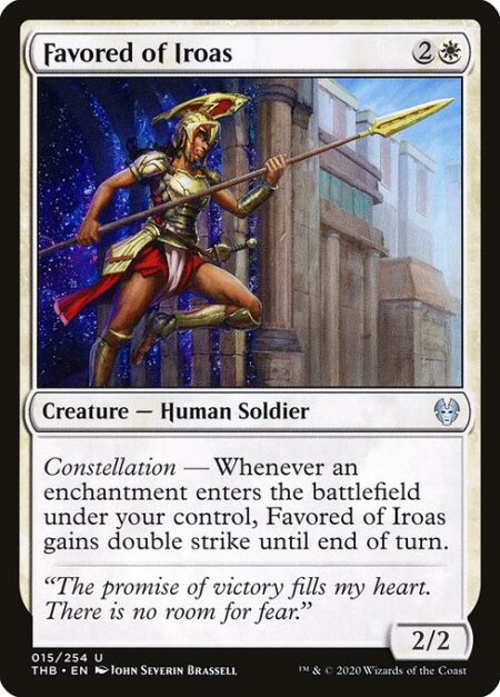 Favored of Iroas - Constellation — Whenever an enchantment enters the battlefield under your control