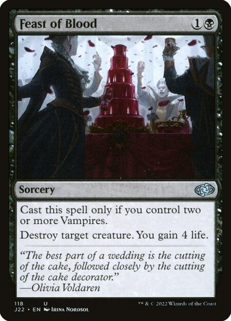 Feast of Blood - Cast this spell only if you control two or more Vampires.