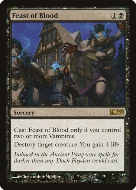 Feast of Blood - Cast this spell only if you control two or more Vampires.