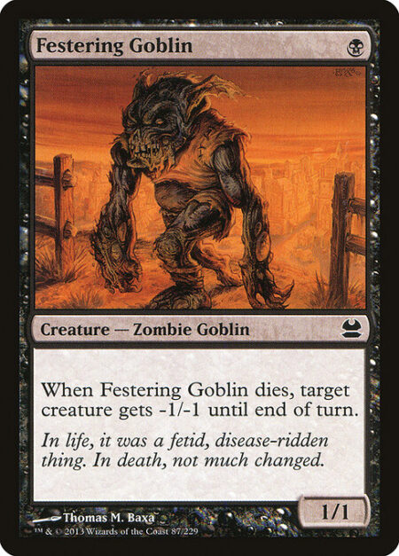 Festering Goblin - When Festering Goblin dies