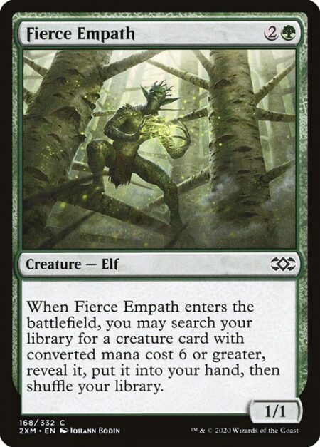 Fierce Empath - When Fierce Empath enters the battlefield