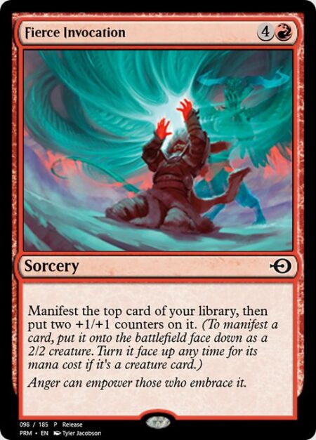 Fierce Invocation - Manifest the top card of your library