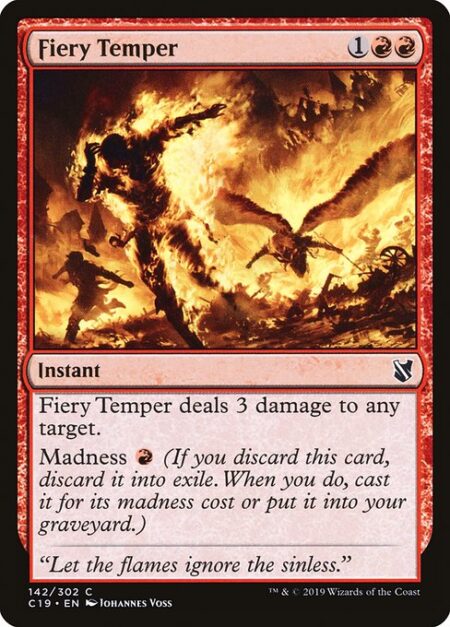 Fiery Temper - Fiery Temper deals 3 damage to any target.