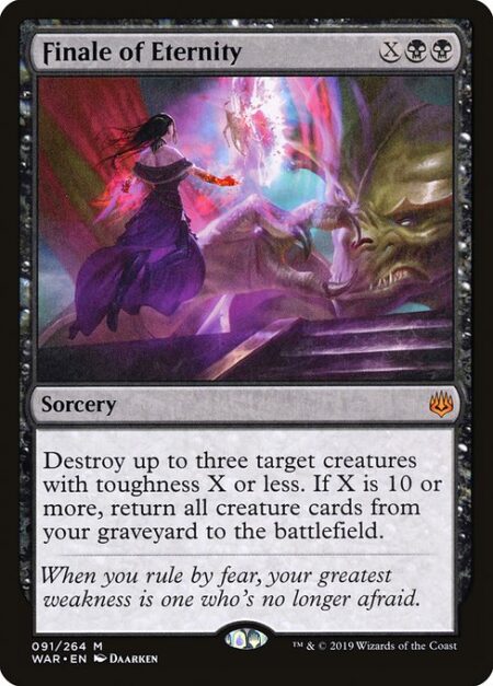 Finale of Eternity - Destroy up to three target creatures with toughness X or less. If X is 10 or more