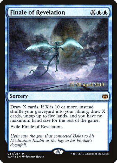 Finale of Revelation - Draw X cards. If X is 10 or more