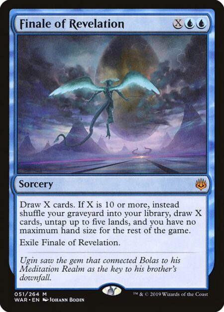 Finale of Revelation - Draw X cards. If X is 10 or more