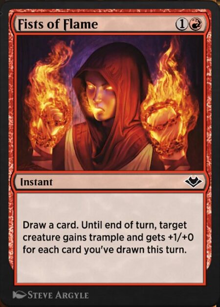 Fists of Flame - Draw a card. Until end of turn